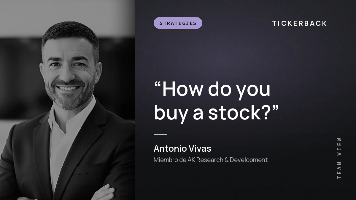 Antonio Vivas, miembro de AK Research & Development, junto a la frase «How do you buy a stock?» sobre fondo oscuro.